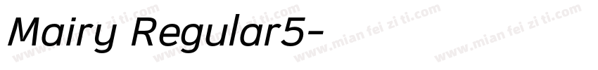 Mairy Regular5字体转换